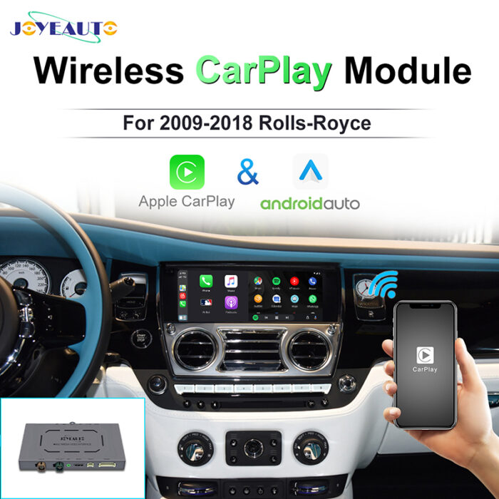 JoyeAuto WiFi Wireless Apple CarPlay AirPlay Android auto Interface for Rolls-Royce Ghost Wraith Phantom