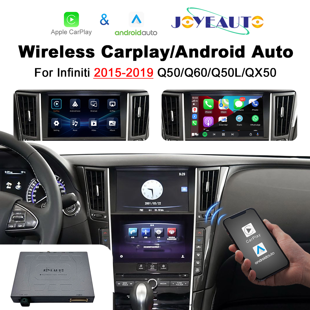 JoyeAuto Wireless CarPlay & Android Auto for 2015-2019 Infiniti Q50, Q60 & QX50
