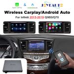 JoyeAuto Wireless CarPlay & Android Auto for 2015-2019 Infiniti QX60, Q70 & QX70