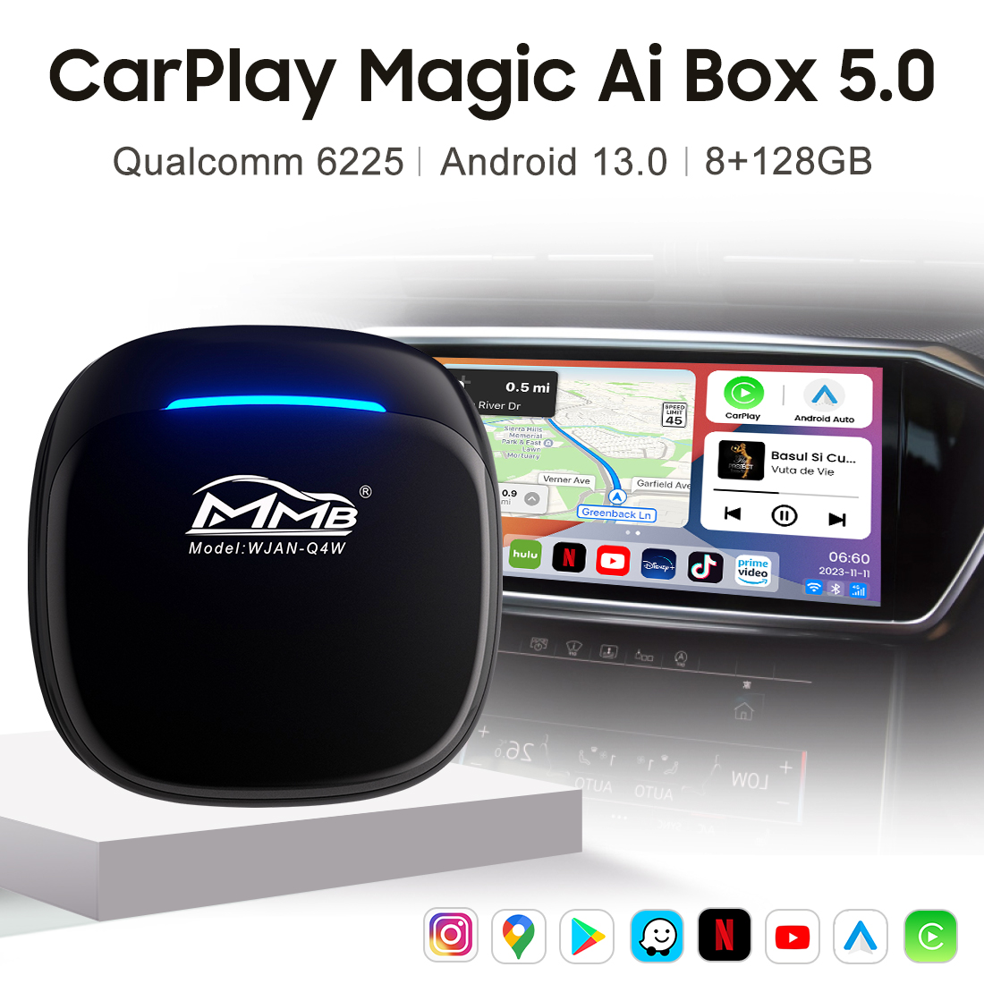 MMB MAX 5.0 Qualcomm 6225 the Magic CarPlay Android 13.0 Ai