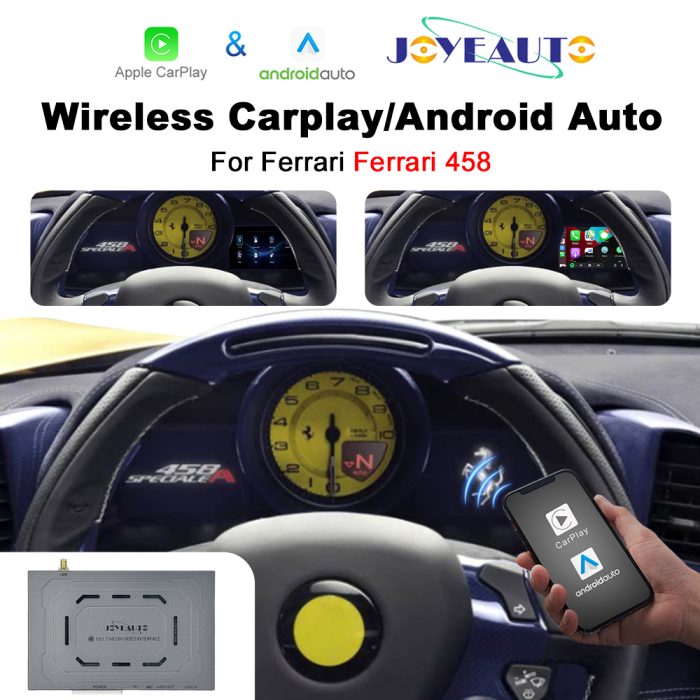 JoyeAuto Wireless CarPlay & Android Auto for Ferrari 458 - Plug and Play